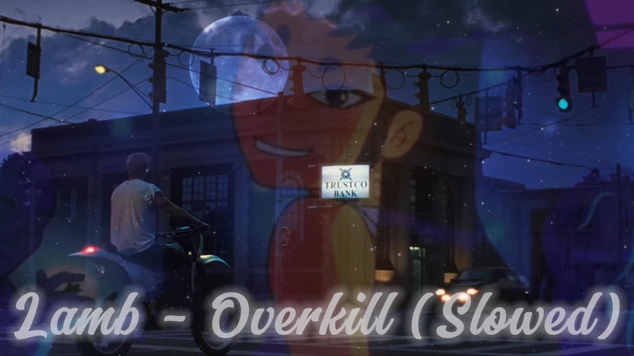Lamb - Overkill (Slowed) [Visualizer]