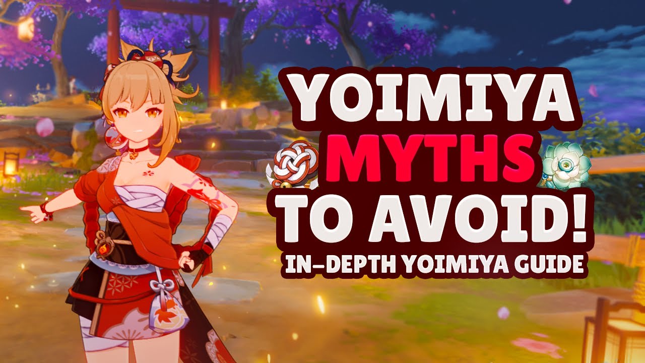 Yoimiya стала только лучше, и вот почему. (Руководство по сборке Yoimiya)