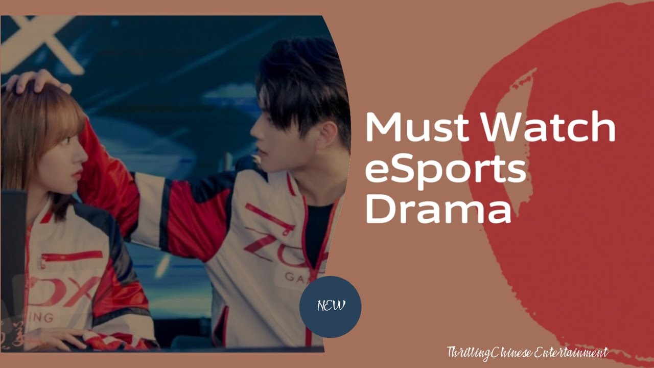 Best Top 5 e-sport Chinese drama #esports #mustwatch #cdrama