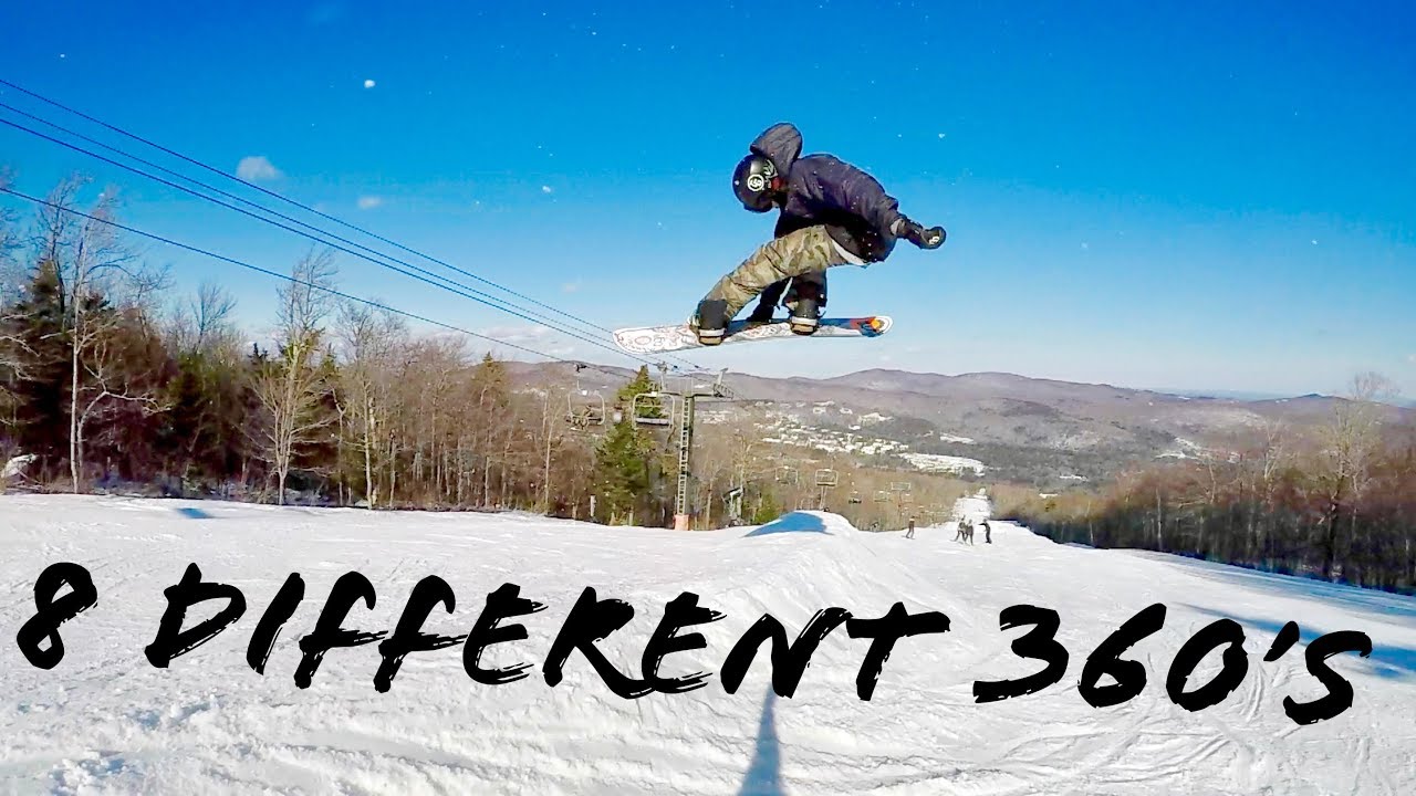 8 DIFFERENT 360'S ON A SNOWBOARD