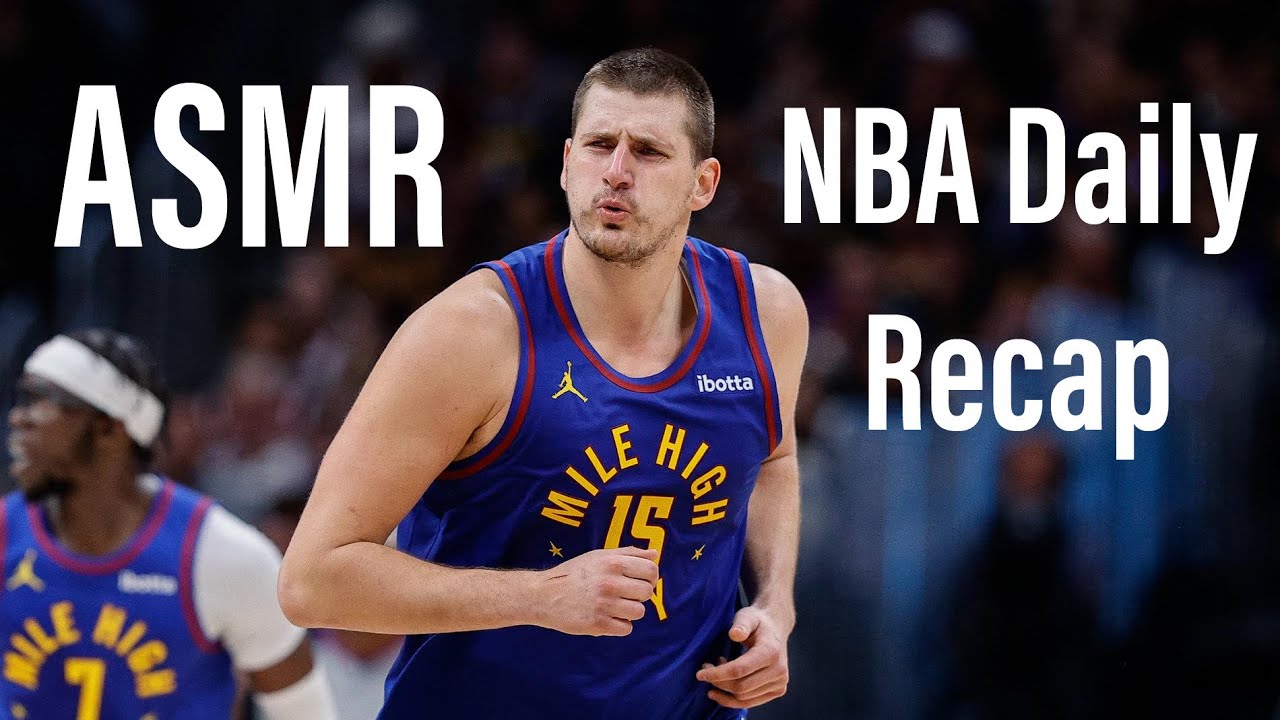 [ASMR] Jokic Leads Nuggets to Opening Night Win Over Lakers (NBA Recap Oct 24th)