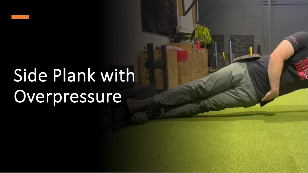 side plank with overpressure
