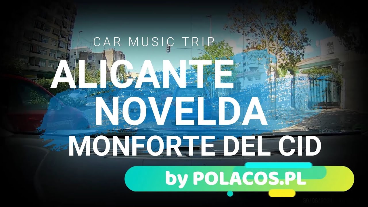 Music Car Travel Spain | Alicante - Novelda - Monforte del Cid