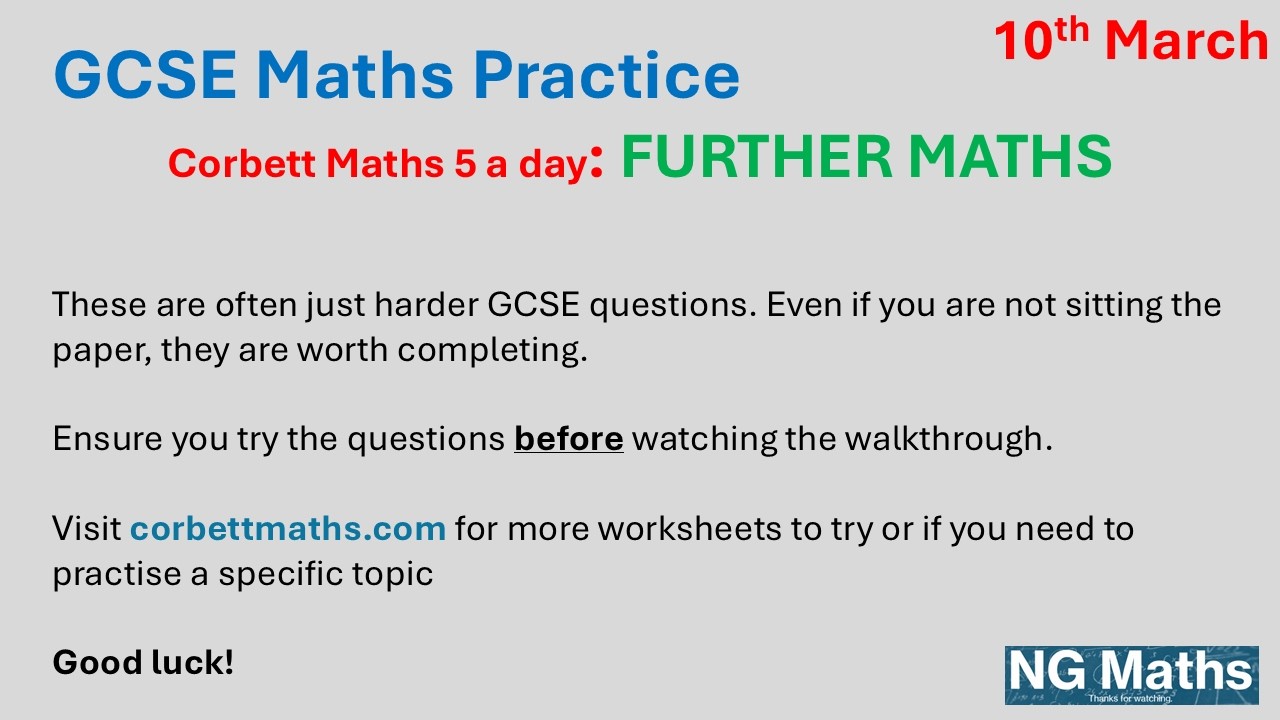 GCSE Further Maths - 5-a-day - 10th March