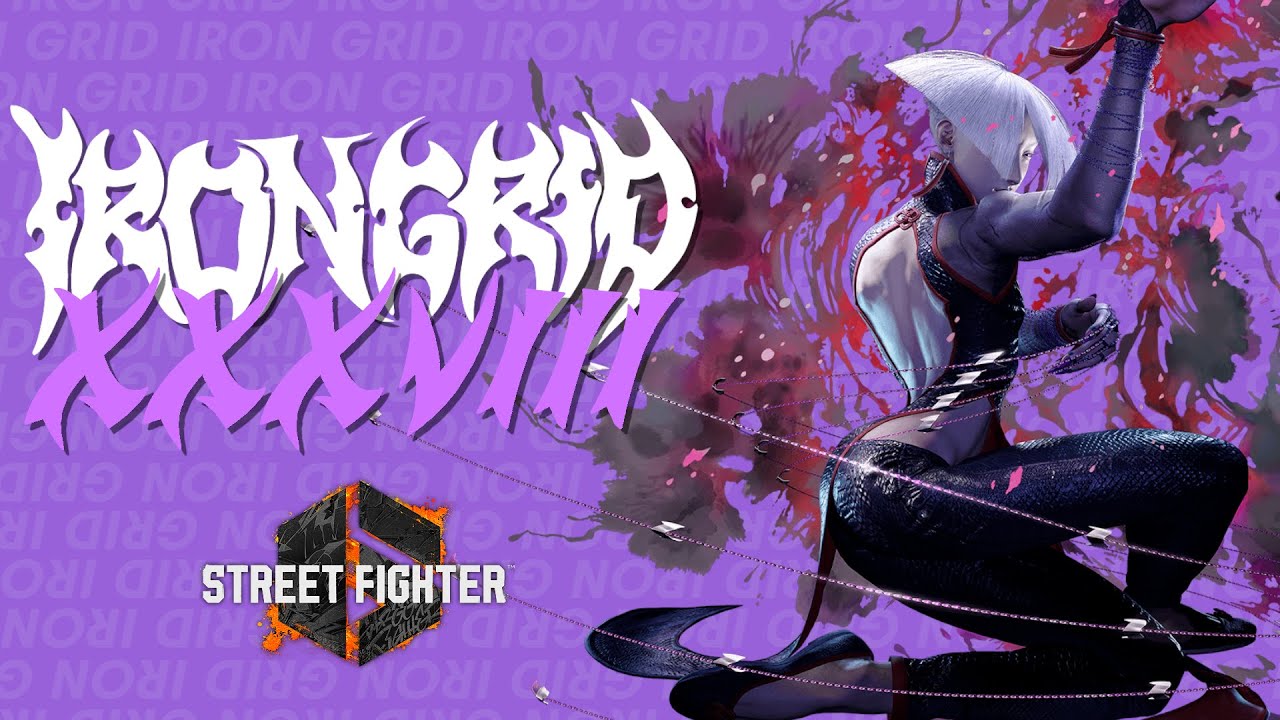 Iron Grid XXXVIII - Street Fighter 6 ft. GuyGuy, Young_matt_teen, Umali, Bass, zzz, Volzar & more!
