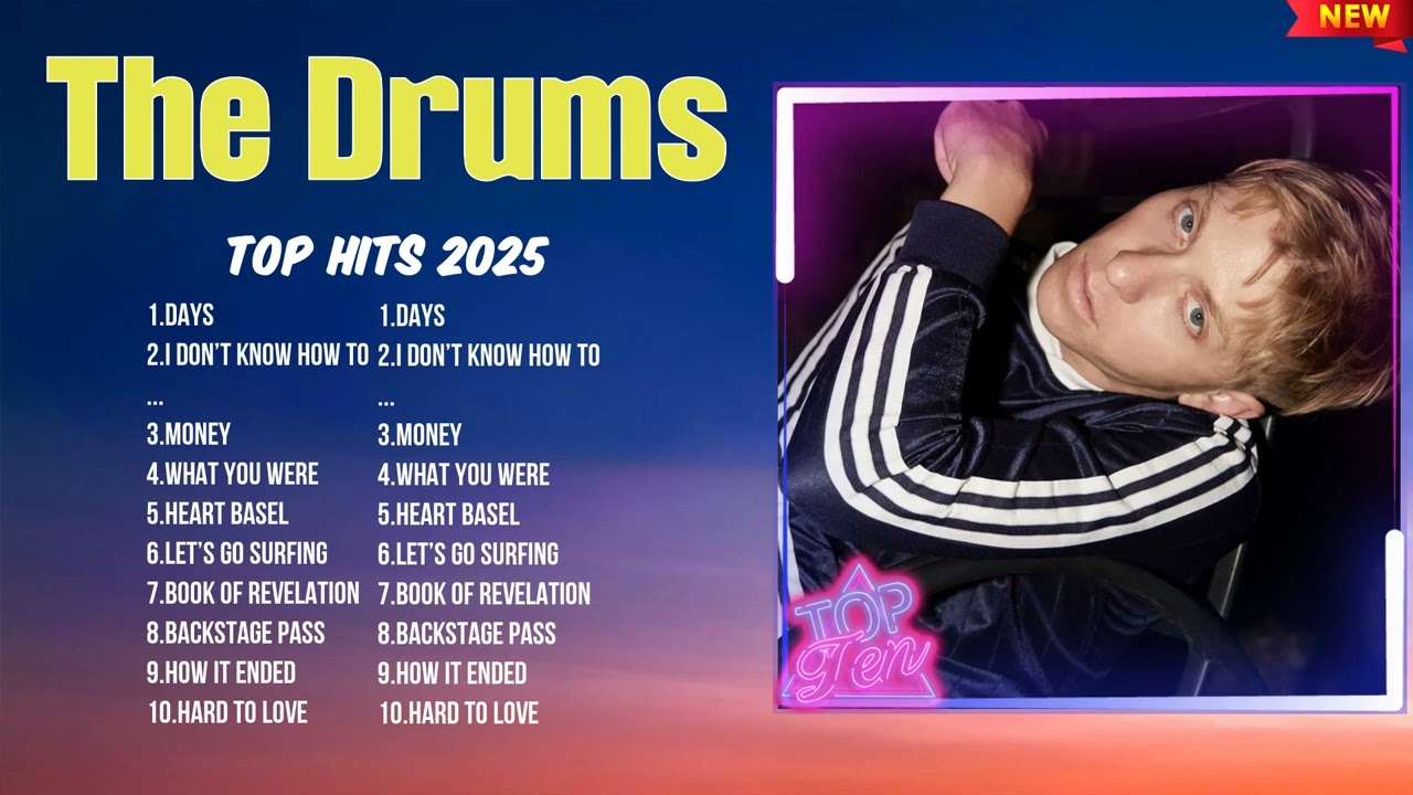The Drums 2025 Hits Playlist ~ Best Trending Tracks ~ Must-Hear Songs