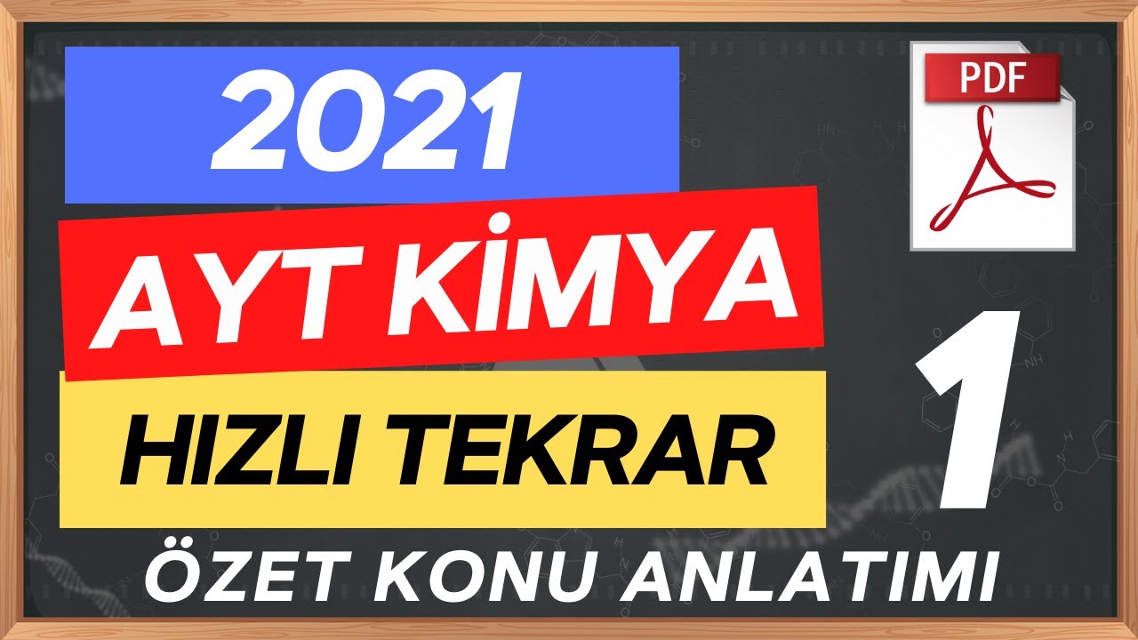 2021 AYT Kimya Hızlı Tekrar 1 | AYT Kimya Full Tekrar Genel Tekrar Konu Anlatımı