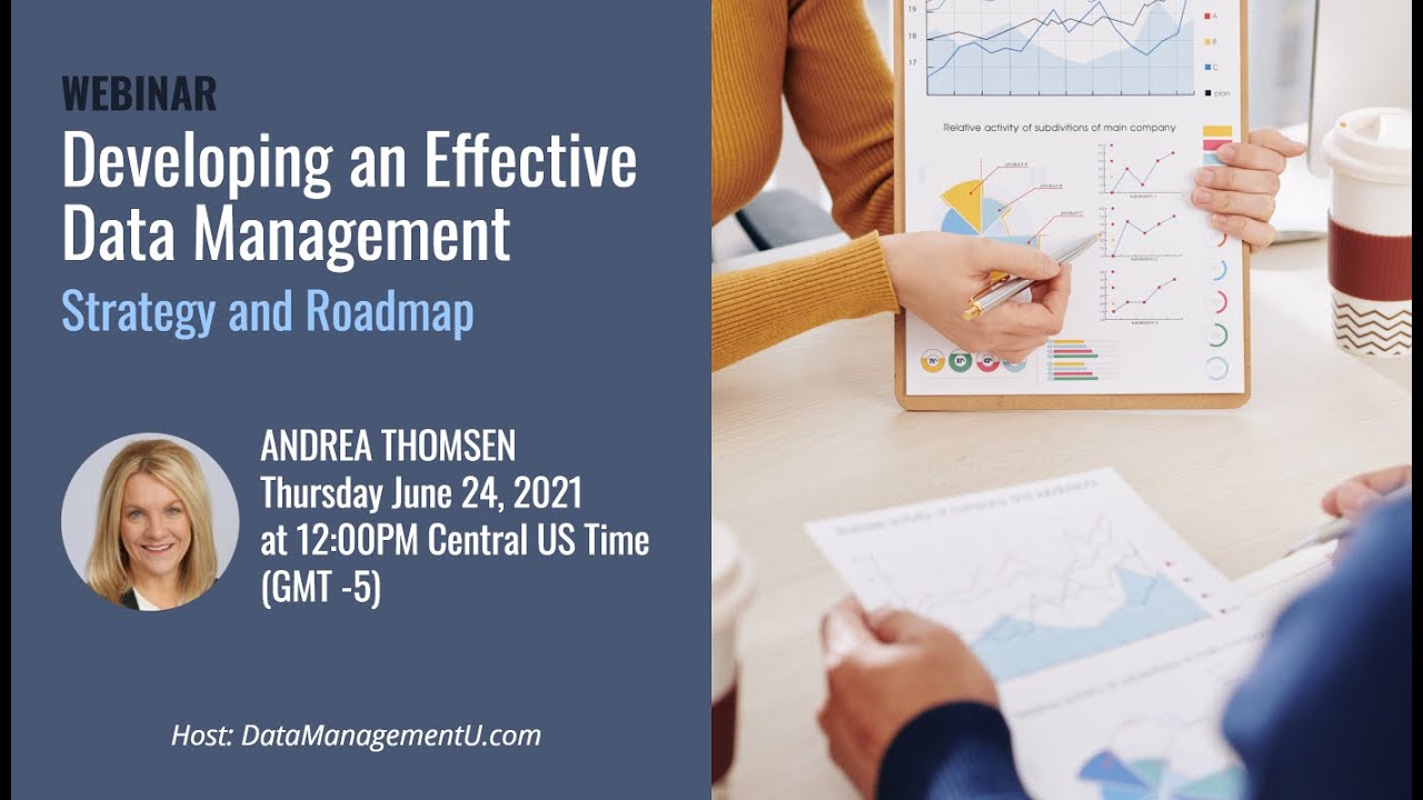 Developing an Effective Data Management Strategy and Roadmap