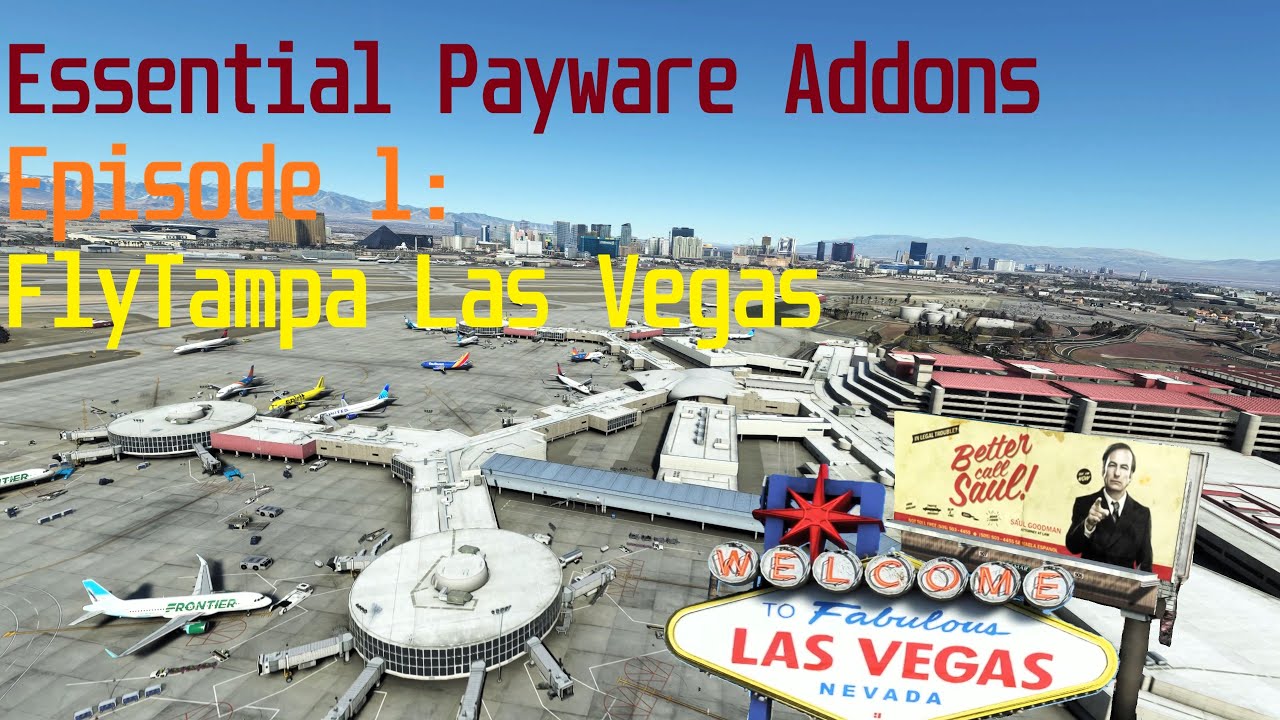 Essential Microsoft Flight Simulator Payware Addons - Part 1 - Las Vegas by FlyTampa