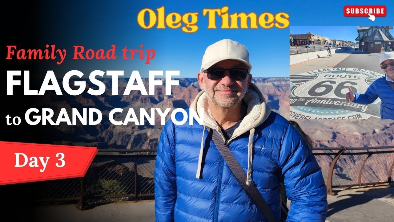 Grand Canyon. Family Trip. Day 3. Великий Каньон. Семейная поездка. День 3.