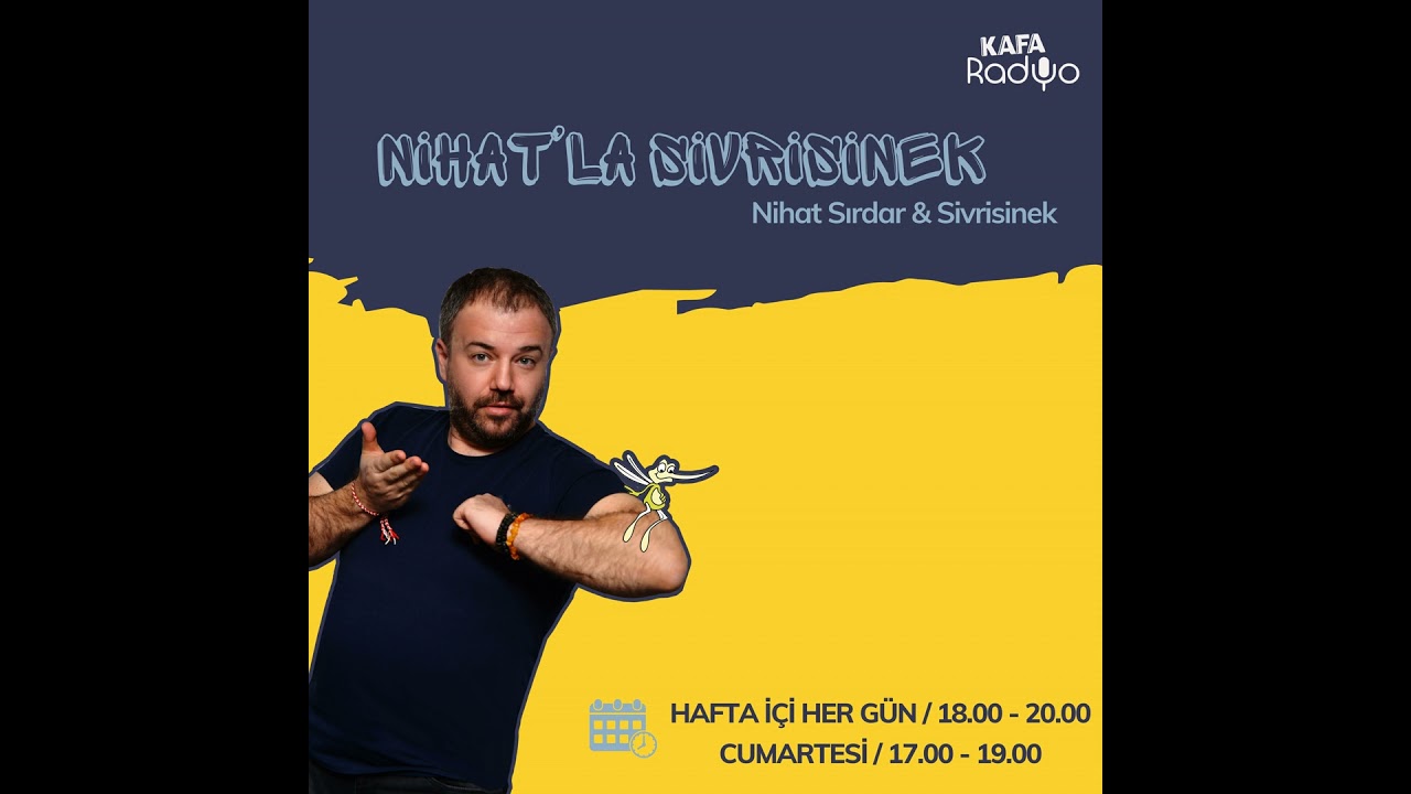 Nihat'la Sivrisinek (23 Temmuz 2024)