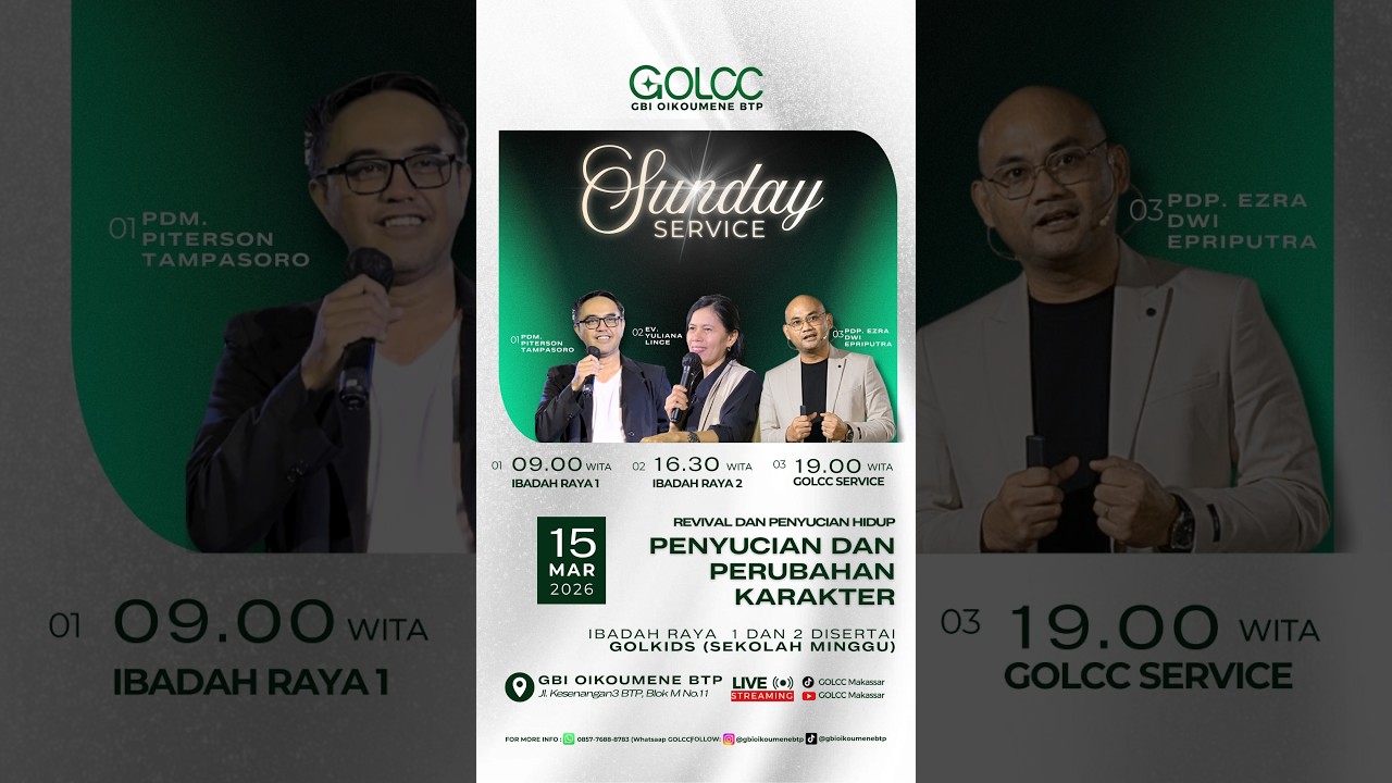 PENYUCIAN DAN PERUBAHAN KARAKTER, Ibadah GLCC, PDP. Ezra Dwi Epriputra. (15 Maret 2026)