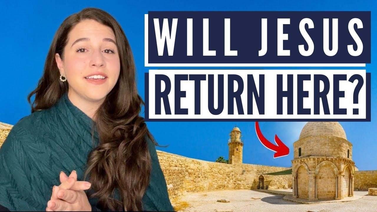 LOCATION OF JESUS' ASCENSION AND RETURN? Israel with Aline