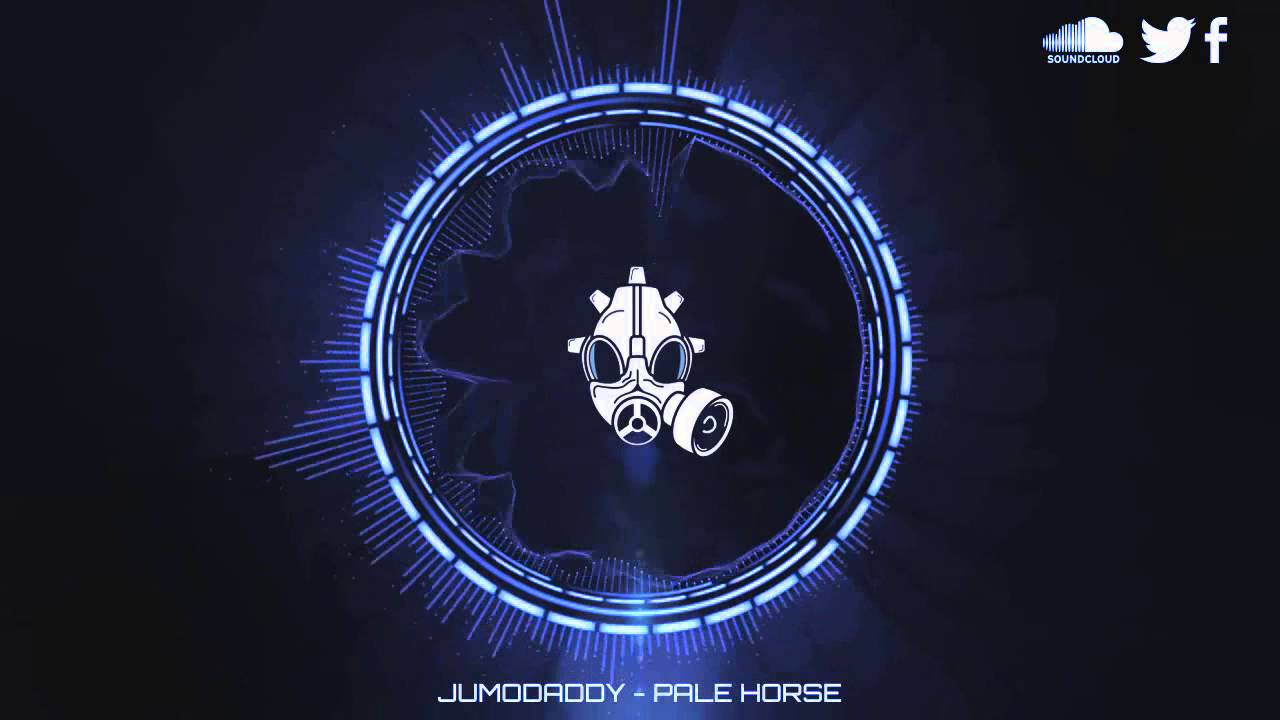 [Dubstep] JumoDaddy - Pale Horse