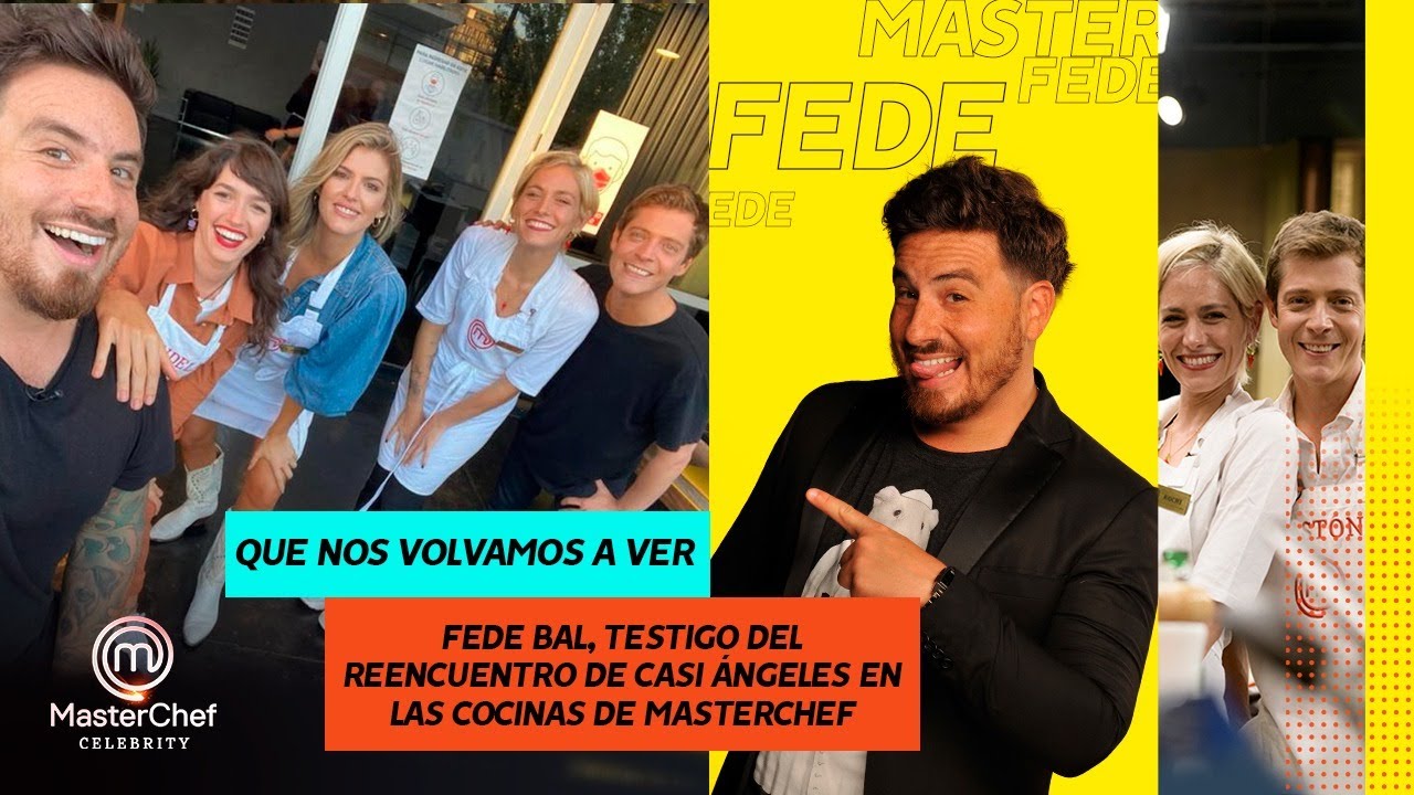 ¡EL REENCUENTRO DE CASI ÁNGELES! - MasterChef Argentina 2021