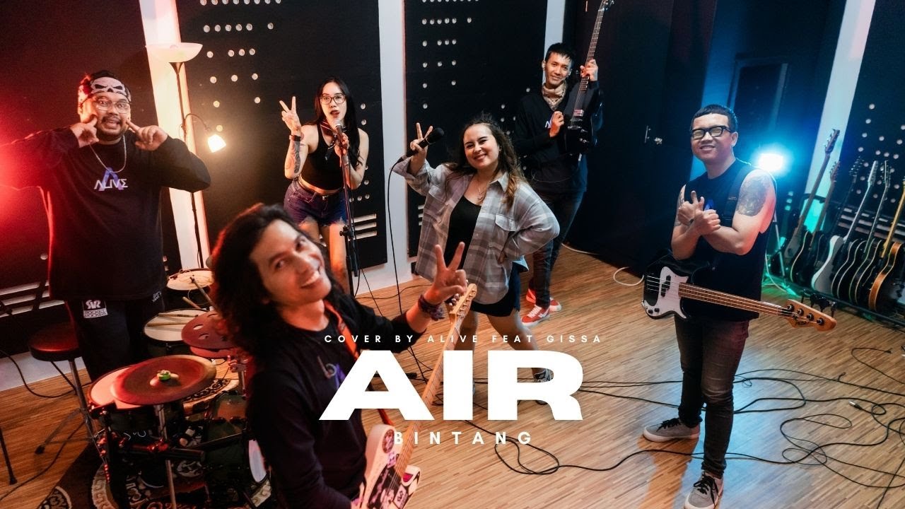 Air - Bintang // Cover By Alive Feat Gissa