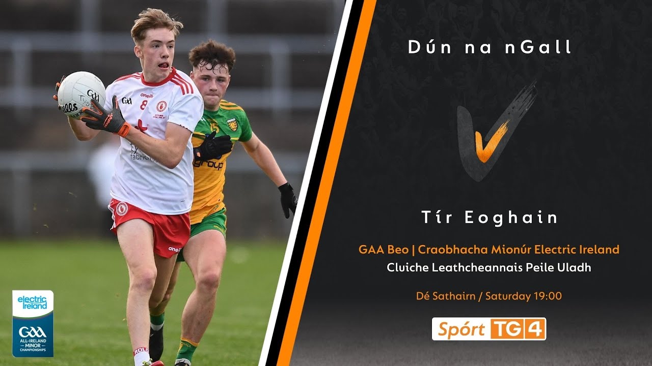 GAA Beo | Dún na nGall v Tír Eoghain (Donegal v Tyrone U17)
