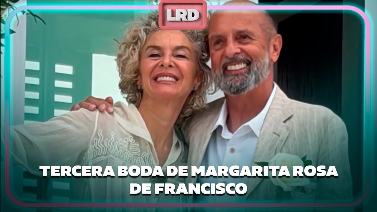 As&iacute; fue la tercera boda de Margarita Rosa de Francisco - La&nbsp;Red&nbsp;| Caracol TV