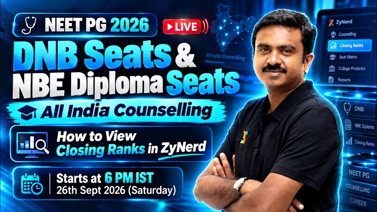 DNB & NBE Diploma Seats - All India Counselling | How to View Closing Ranks in ZyNerd | NEET PG 2026