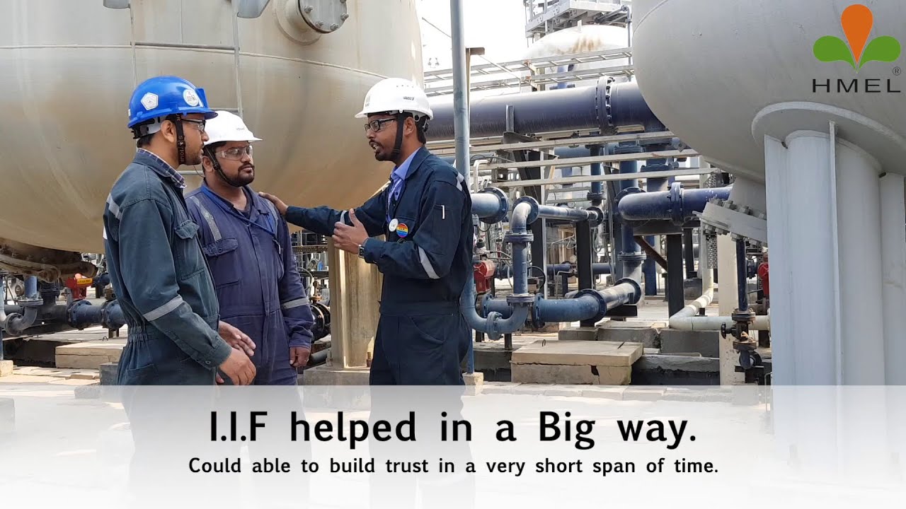 Build Relationship for a Great Safety Culture, HMEL IIF Story