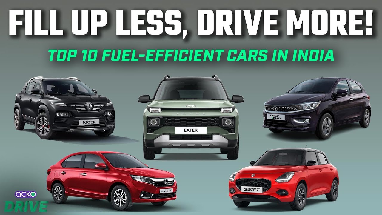 Top 10 Fuel-Efficient Cars in India |Which One To Buy In 2024?