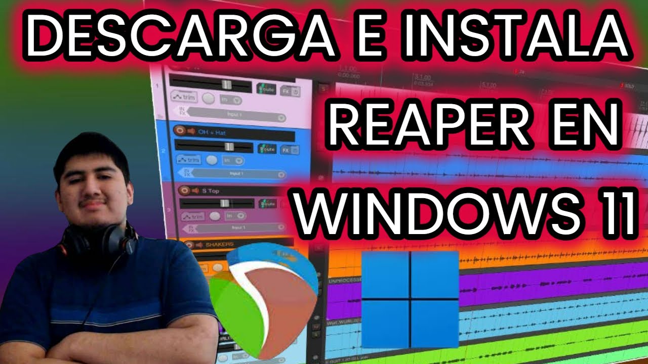 &iquest;C&Oacute;MO DESCARGAR E INSTALAR REAPER EN WINDOWS 11? 👌👌