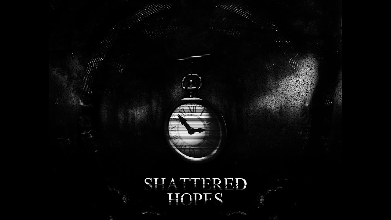 30 SECONDS.. | Shattered Hopes OST - CREATED BY @ZoCarp