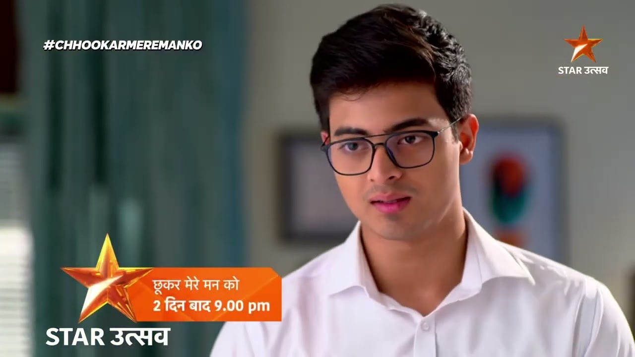 2 Din baad, Dekhiye Chookar Mere Mann ko, raat 9 baje Star Utsav aur kabhi bhi Jiohotstar par.