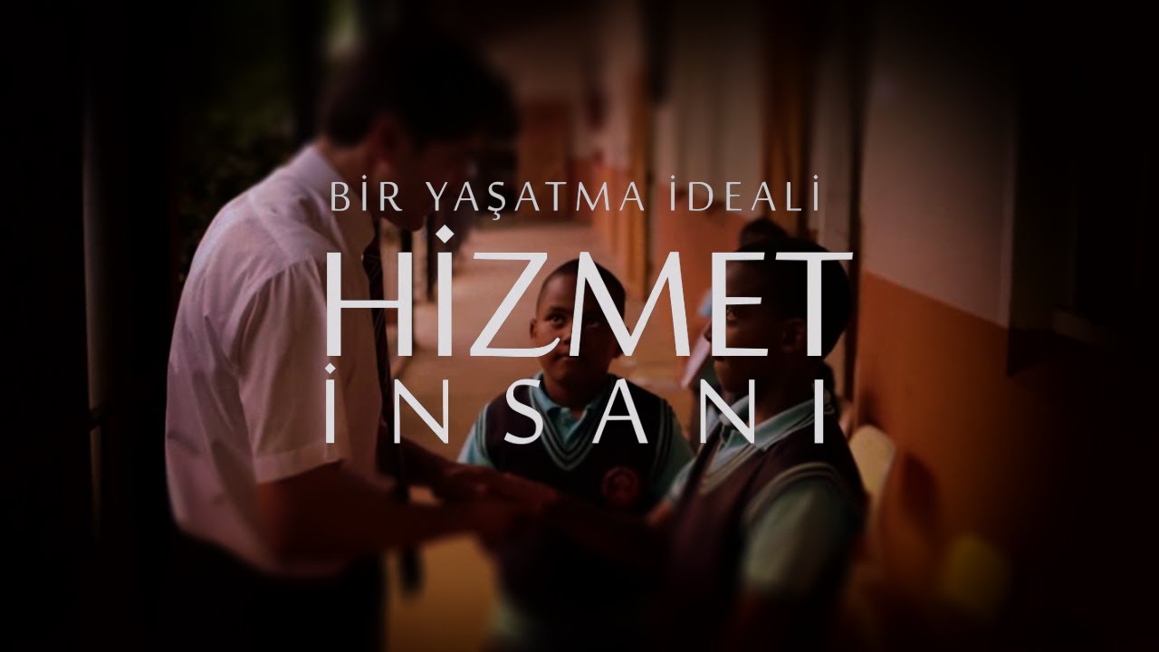 HİZMET İNSANI (Bir Yaşatma İdeali)