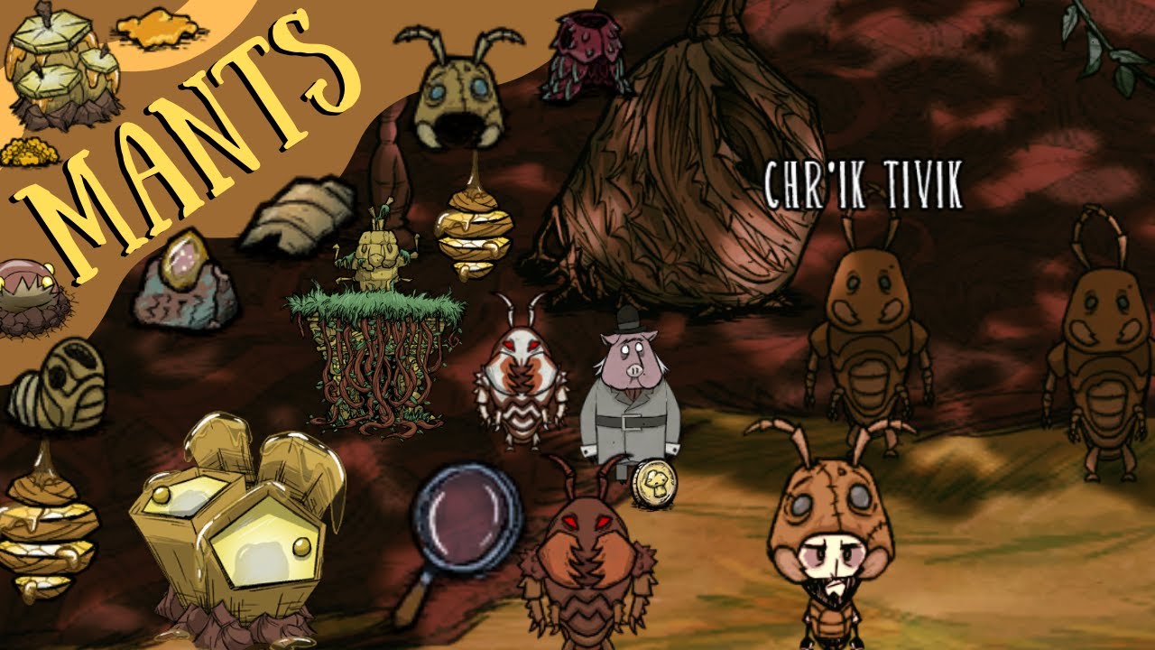Don't Starve Hamlet Guide: Mants, Mant Hills & The Pherostone (Translating/Befriending Mants)