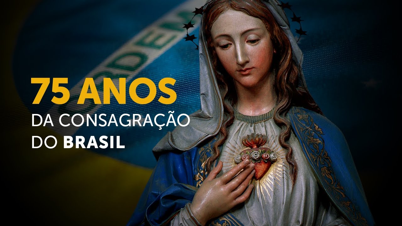 75 anos que o Brasil foi consagrado ao Coração de Maria!