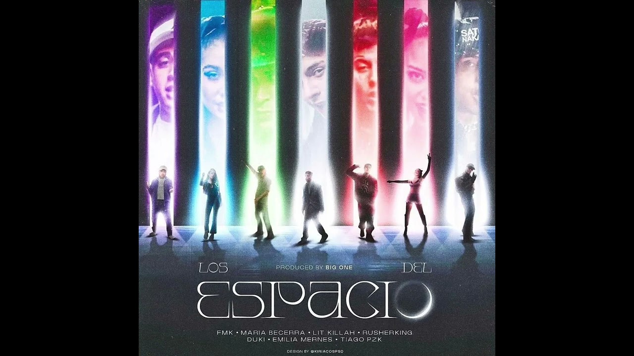 Los del espacio - Lit Killah, Maria Becerra, FMK, Duki, Emilia, Tiago PZK, Rusherking (Audio)