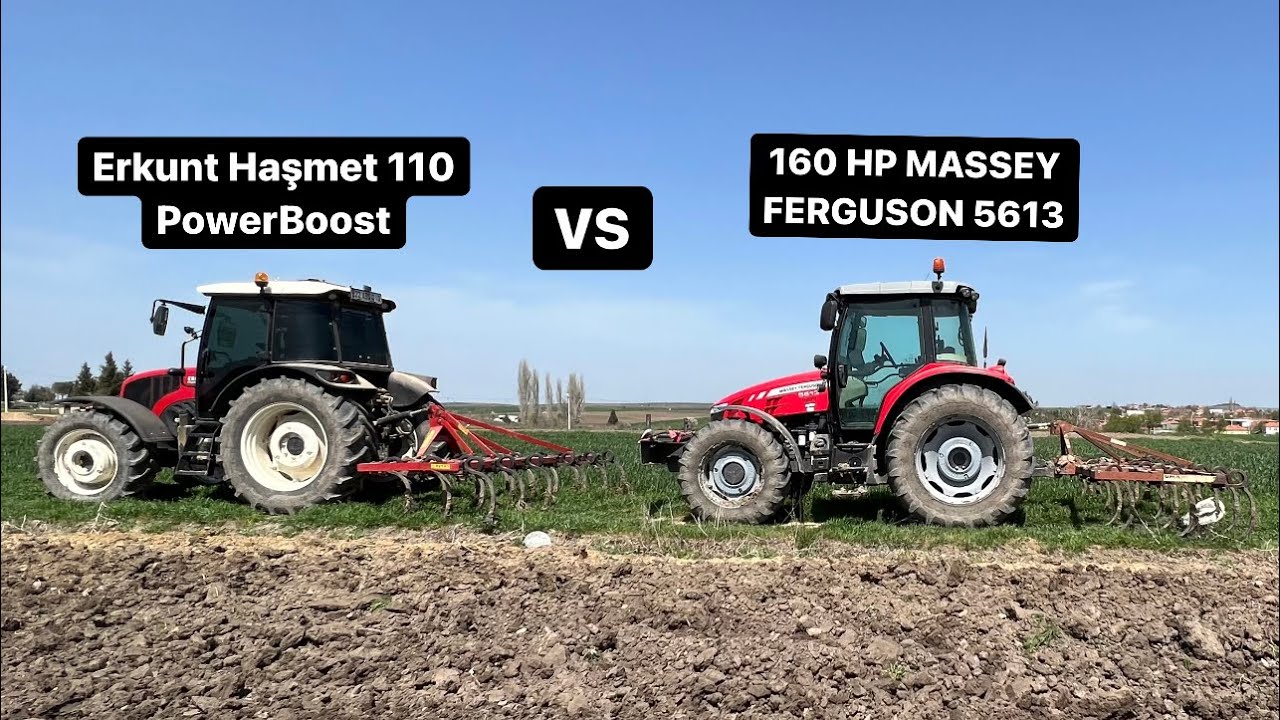 Patronla 160 HP Bile Baş Edemedi/Erkunt Haşmet 110 PowerBoost vs Yazılımlı Massey Ferguson 5613