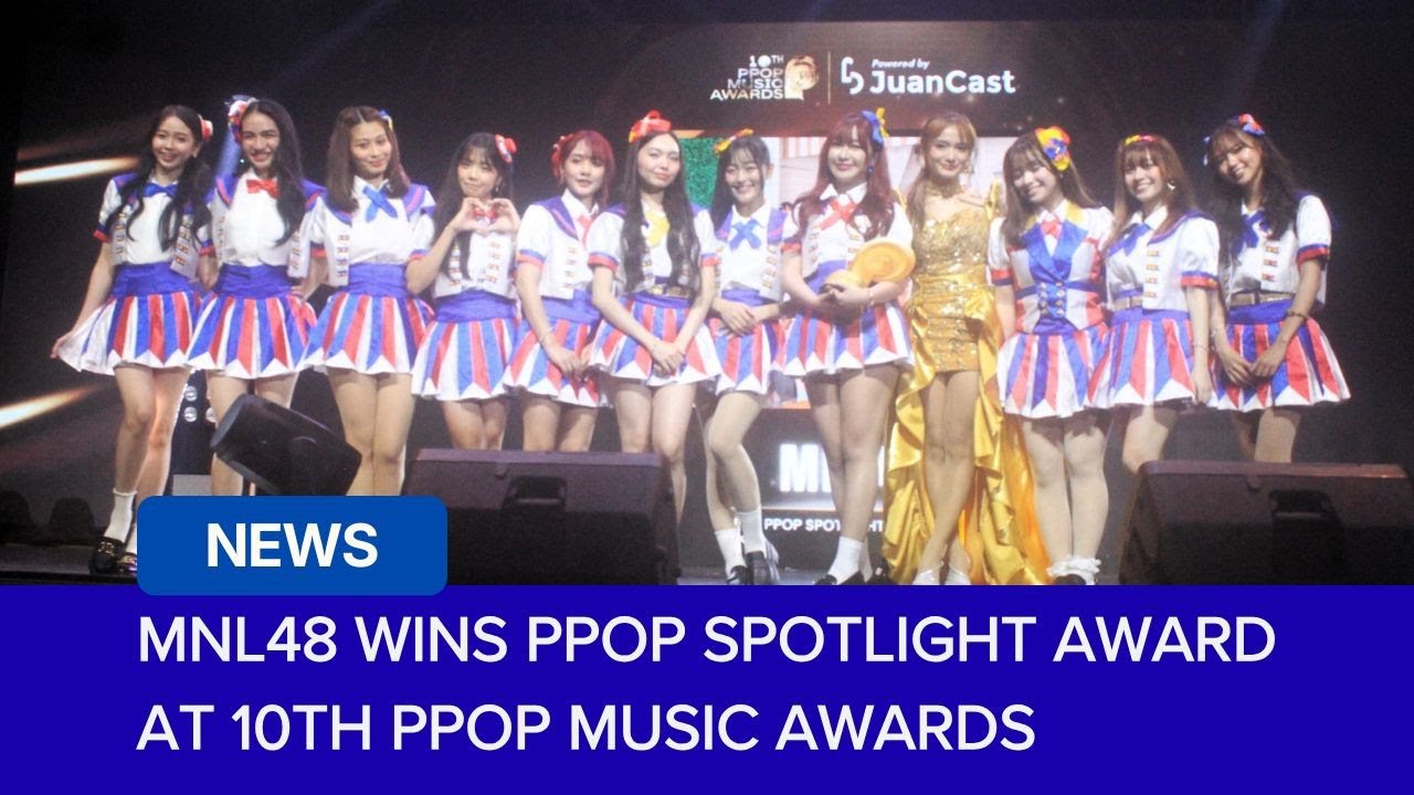 MNL48 wins PPOP Spotlight award at 10th PPOP Music Awards