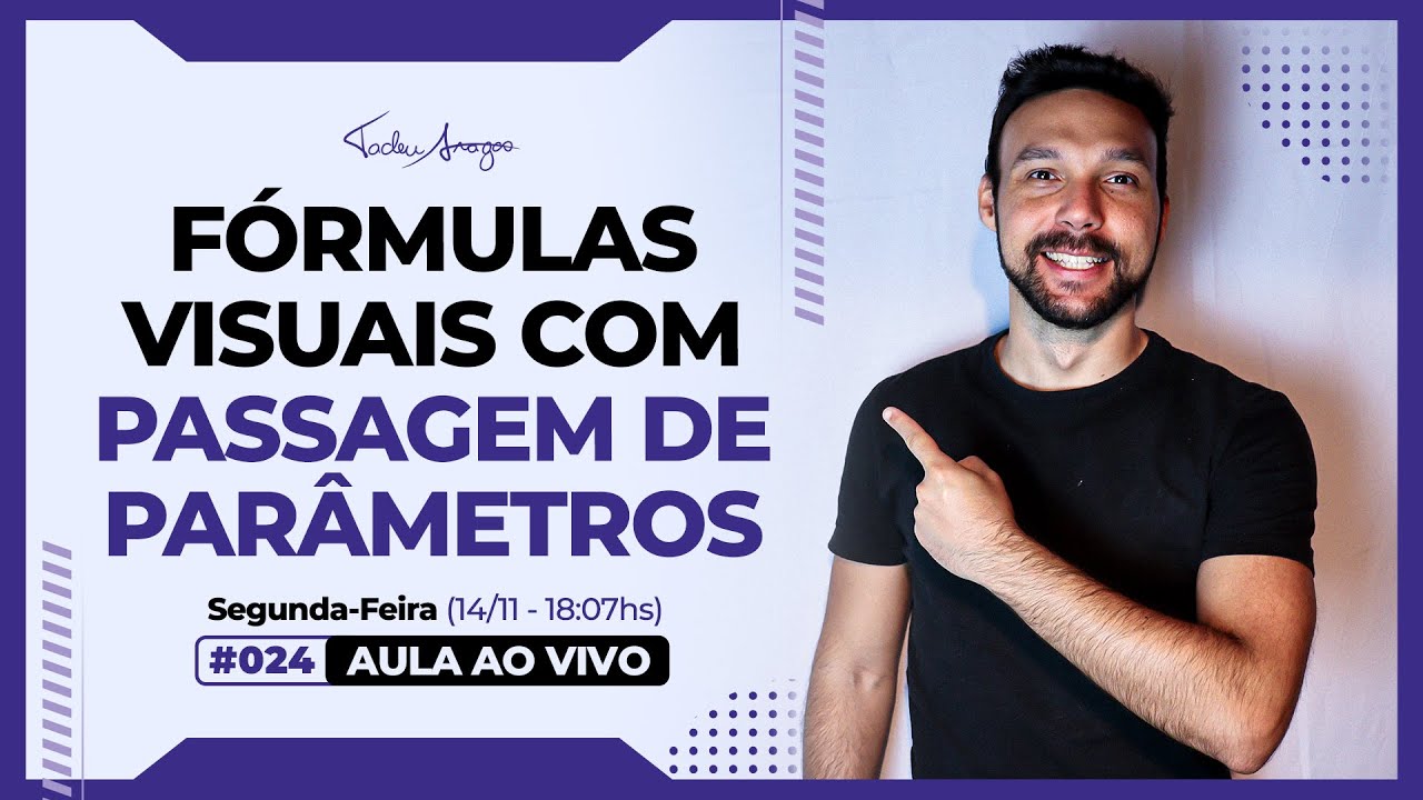 Live #024 - FÓRMULA VISUAL com PASSAGEM DE PARÂMETROS! TOTVS RM