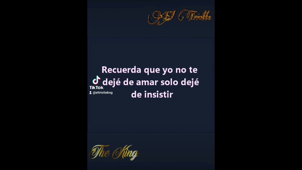 No te dejé de amar.