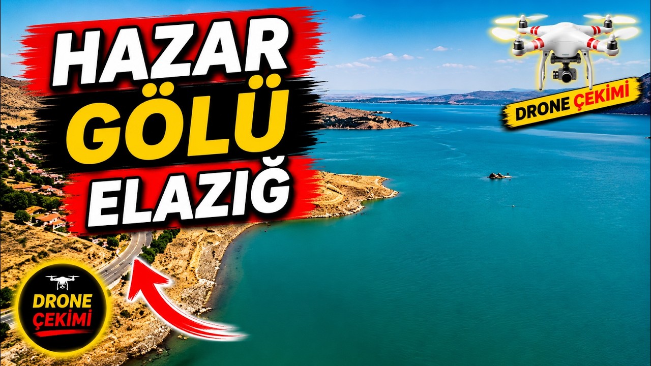 HAZAR GÖLÜ ELAZIĞ DRONE ÇEKİMİ (DJİ MAVİC AİR) LAKE HAZAR