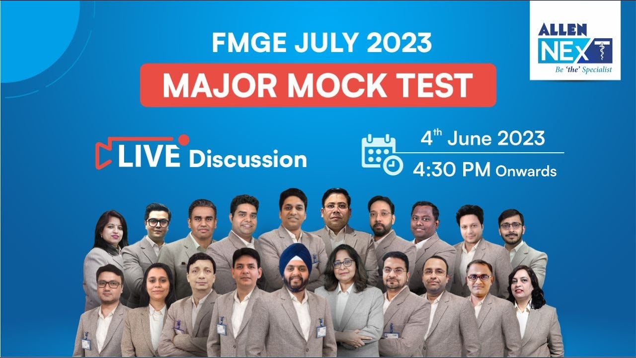 FMGE July 2023 | Major Mock Test Live Discussion | All 19 Subjects | @ALLENNExT​