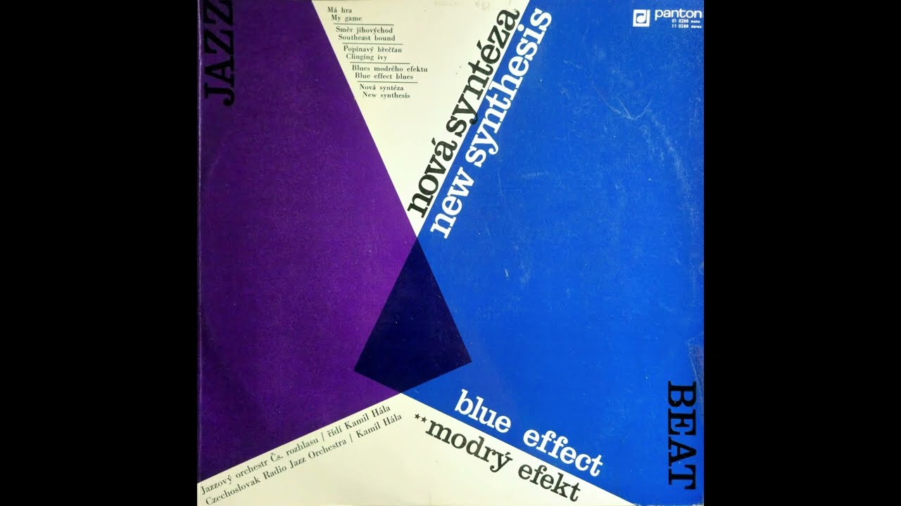 🇨🇿 Blue Effect &ndash; Nov&aacute; Synt&eacute;za (Czechia - Czechoslovakia, 1971, jazz-rock / big band)