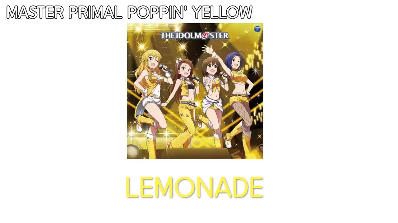 [Idolm@ster] LEMONADE 한글자막/풀버전