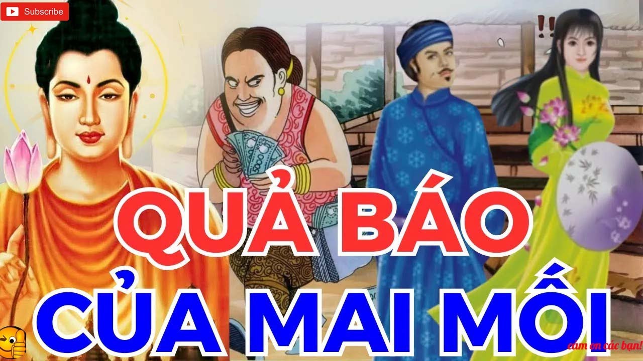 Quả báo của việc MAI MỐI   3 CUỘC HÔN NHÂN oan trái và cái kết  NHÂN Quả Phật Giáo Mới Nhất 2026