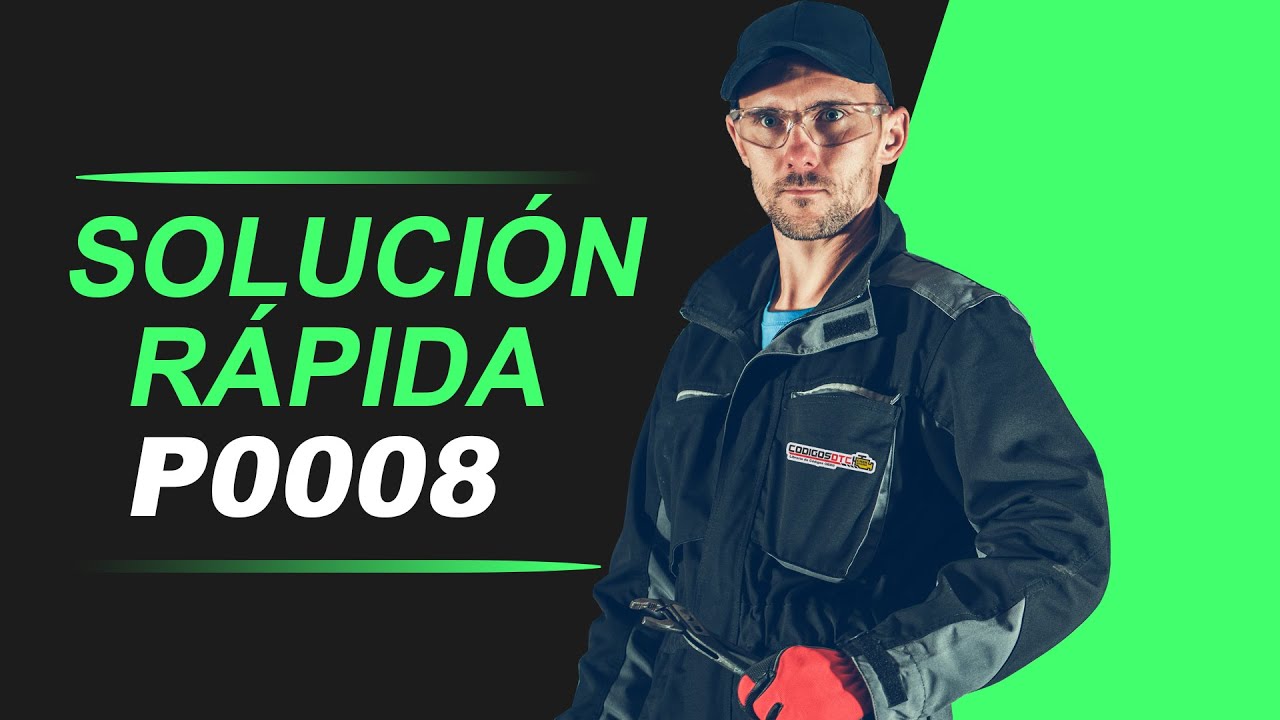 💥 P0008 | CÓDIGO OBD2 |  SOLUCIÓN PARA TODAS LAS MARCAS