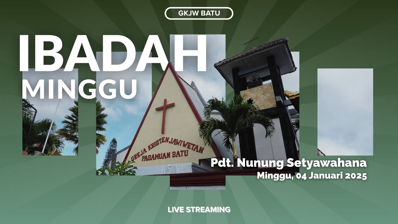 Ibadah Minggu GKJW Batu, Minggu 04 Januari 2026 I Pdt. Nunung Setyawahana (Natal II)