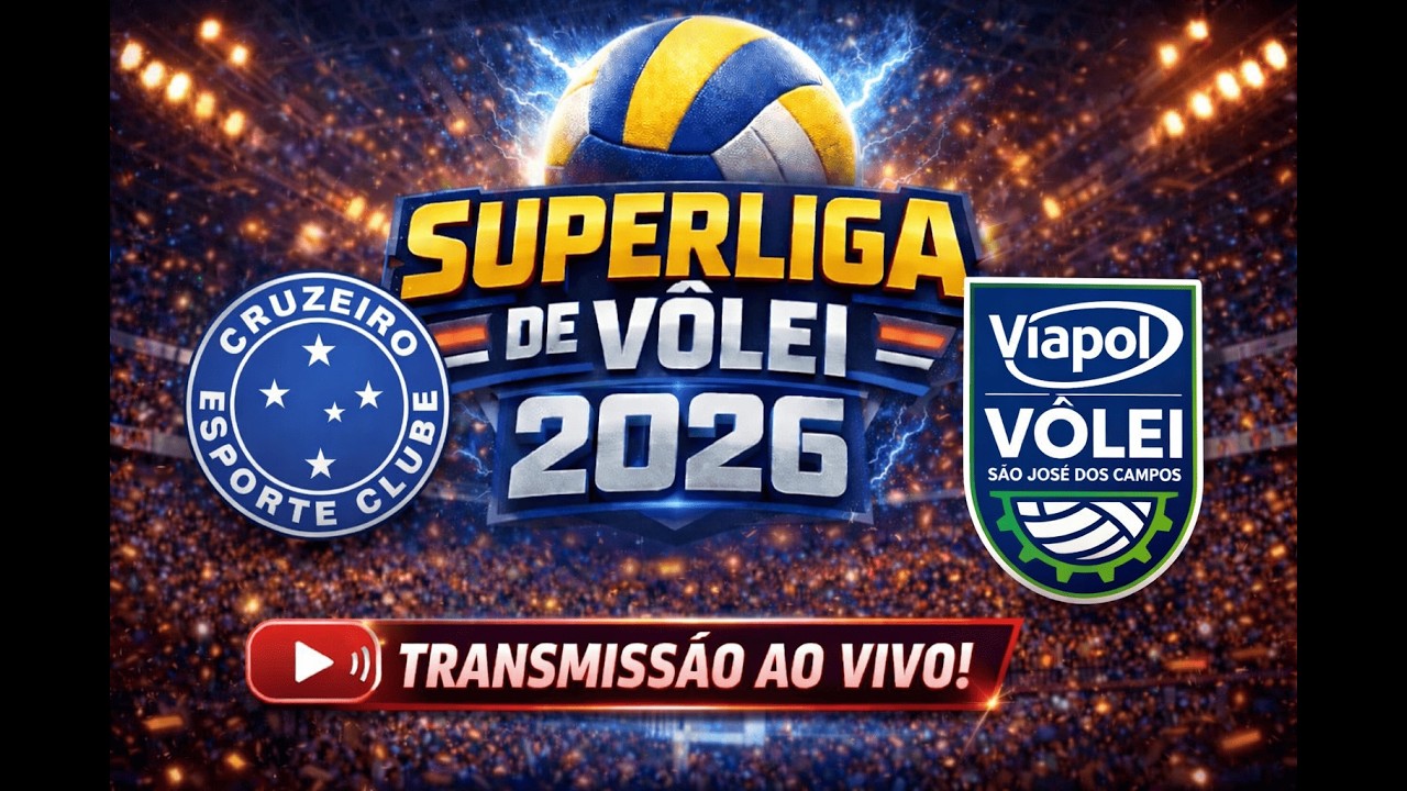 AO VIVO: SADA CRUZEIRO X VIAPOL SÃO JOSÉ - SUPERLIGA 2026
