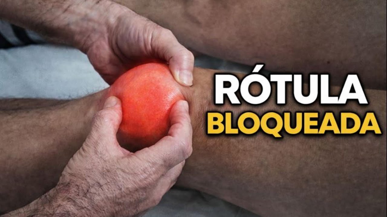 👉 Rótula bloqueada: masaje para desbloquearla y quitar dolor.