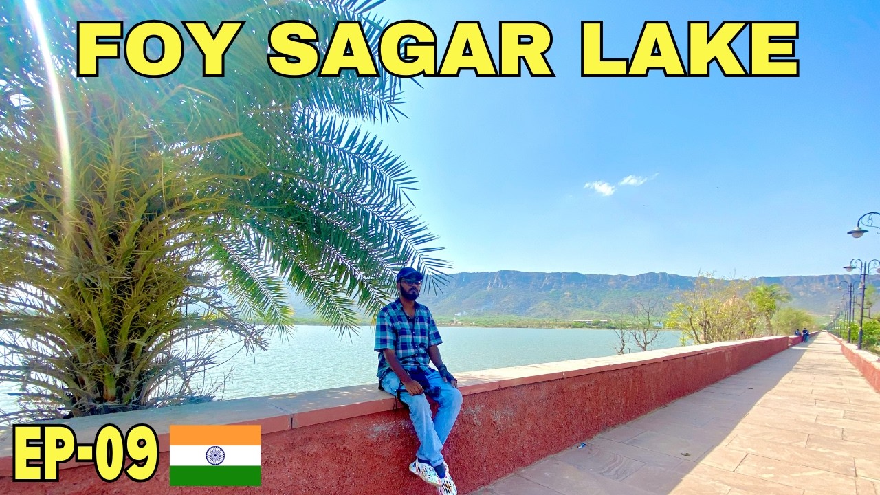 Foy Sagar Lake Ajmer | EP09 Hidden Beauty of Ajmer | DJ BANA