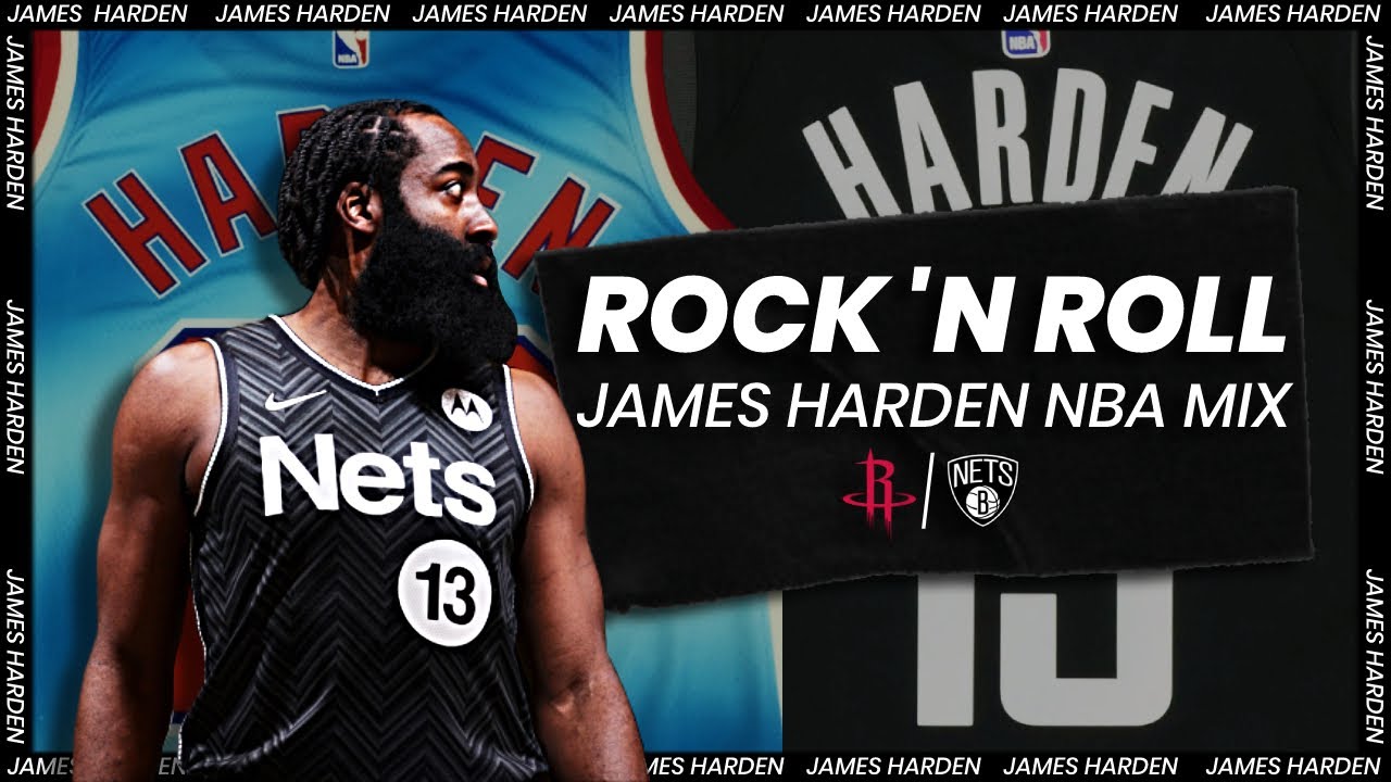 James Harden Mix - &ldquo;Rock 'N Roll&rdquo;