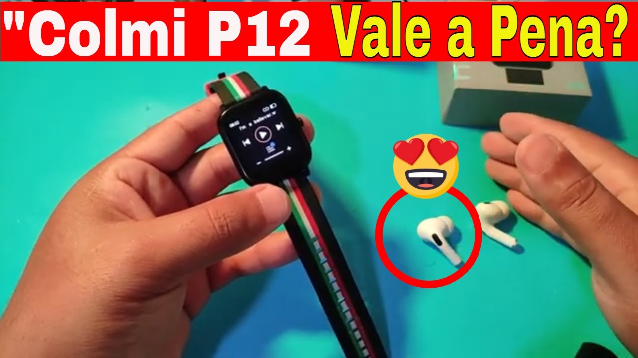 Colmi P12 - Melhor que colmi p8 plus❓ Melhor Custo Benef&iacute;cio 2021❓ Smartwatch P12 Conclus&atilde;o final|