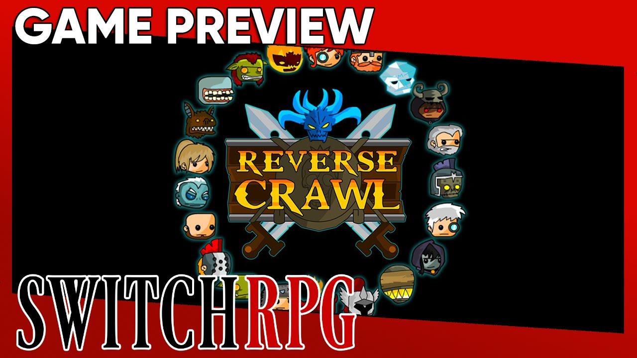 SwitchRPG Previews - Reverse Crawl - Nintendo Switch Gameplay