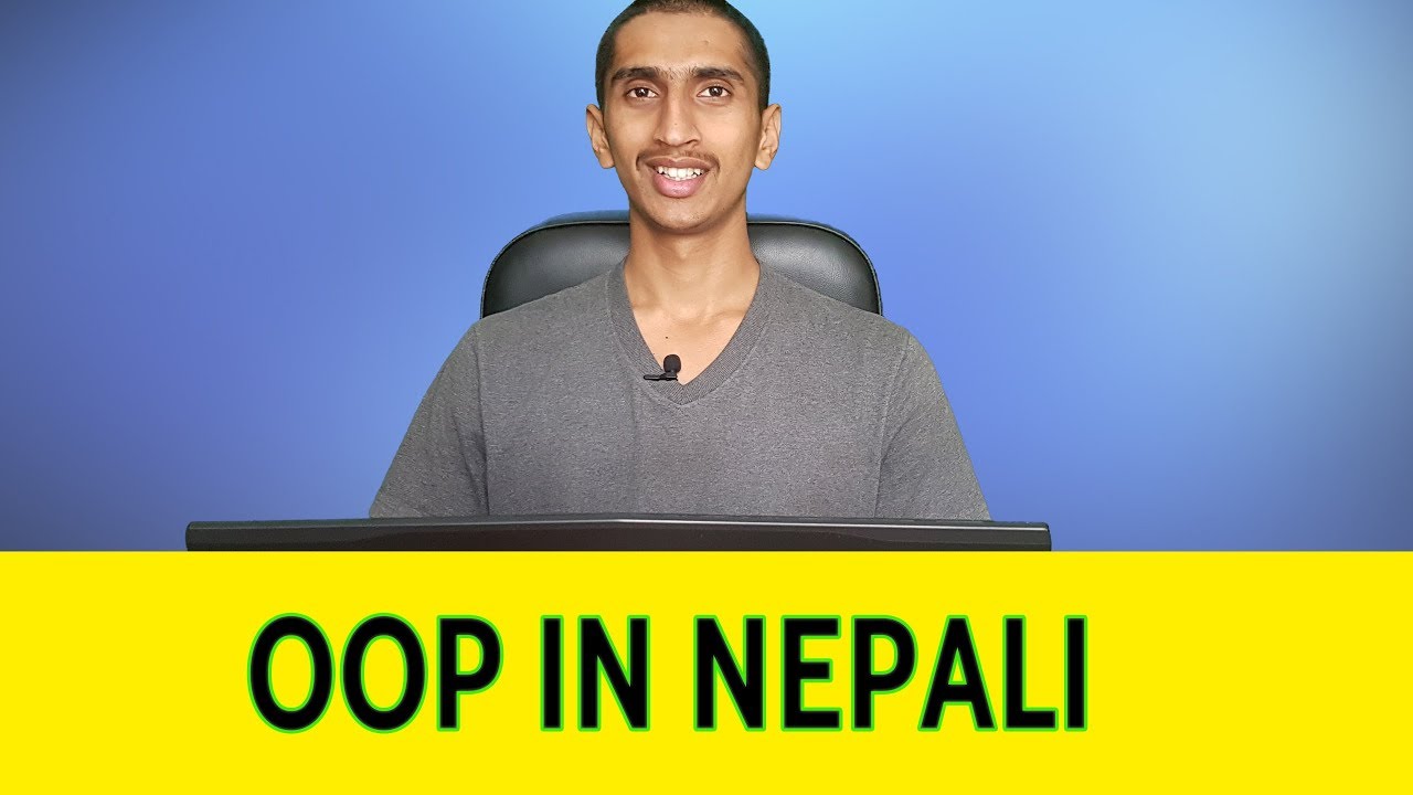 Object Oriented Programming Explained In Nepali